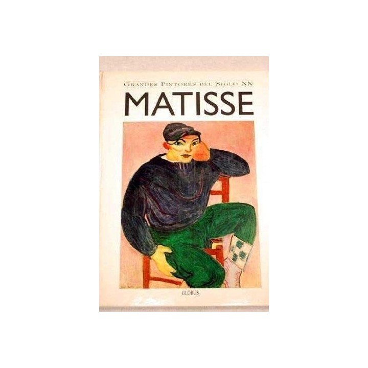 Matisse, 1869-1954 (Grandes Pintores Del Siglo XX)